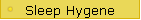 Sleep Hygene